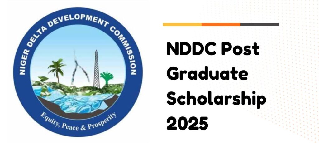 NDDC Postgraduate Scholarship to Study Abroad 2025