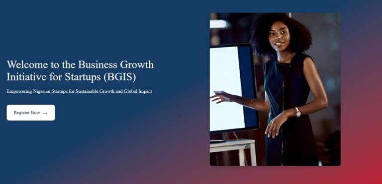 UK Nigeria Tech Hub Business Growth Initiative for Startups (BGIS) 2025