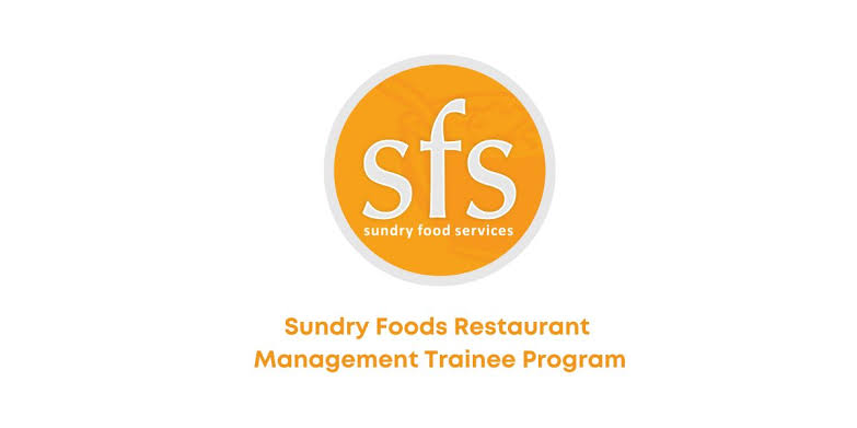 2025 Sundry Foods Restaurant Management Trainee Program