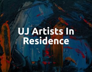 University of Johannesburg Artists in Residence Program 2026