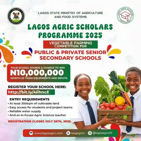 Call For Applications: Lagos Agric Scholars’ Program 2025 (N10 Million Prize)